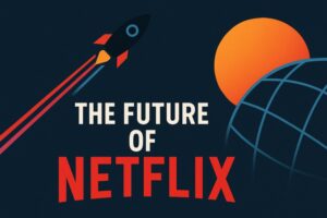 What’s Next for Netflix: A Glimpse into the Future of Streaming